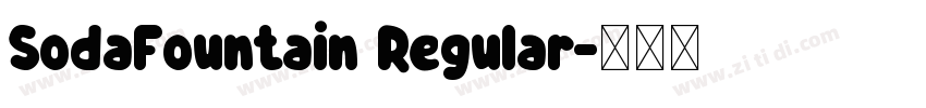SodaFountain Regular字体转换